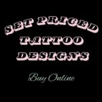 Set Priced Tattoo Designs